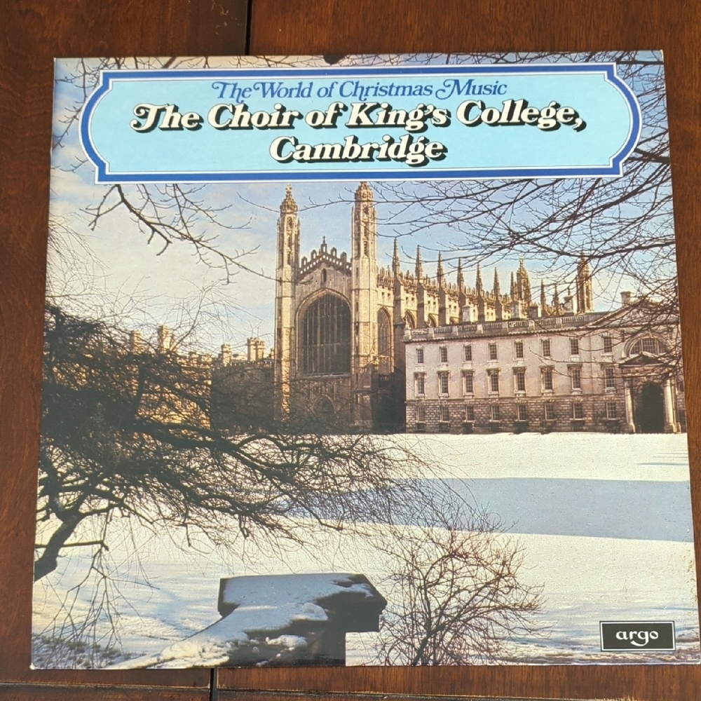 The Choir Of Kings College Cambridge: The World Of Christmas Music